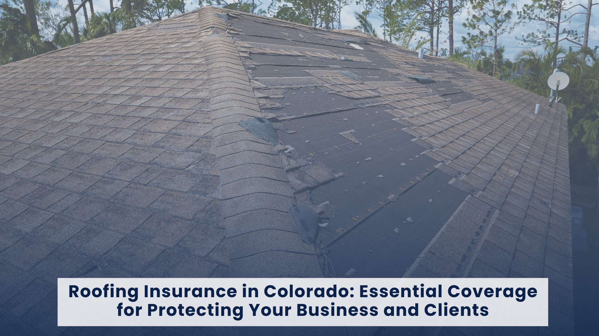 colorado-roofing-insurance-coverage